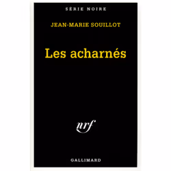 ISBN Les acharnés, Français, 400 pages