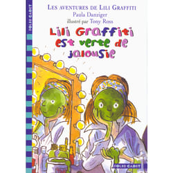 Les aventures de Lili Graffiti Tome 9 : Lili Graffiti est verte de jalousie