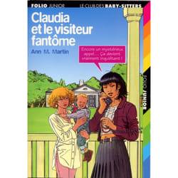 Le Club des Baby-Sitters Tome 2 : Claudia et le visiteur fantôme