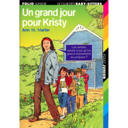 Le Club des Baby-Sitters Tome 6 : un grand jour pour Kristy