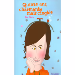 ISBN 15 ans, charmante mais cinglée, Français, 240 pages