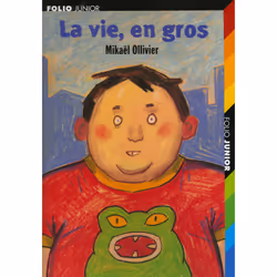 ISBN La vie, en gros, Français, 140 pages