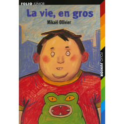 La vie en gros