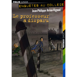Enquête au collège Tome 1 : le professeur a disparu