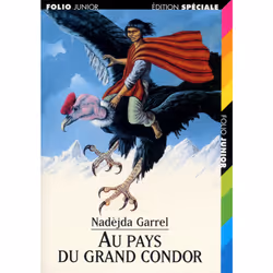 ISBN Au pays du grand condor, Français, 238 pages