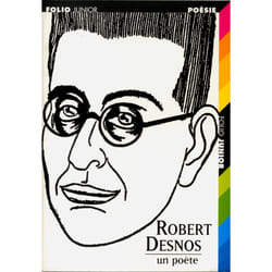Robert Desnos - un poète