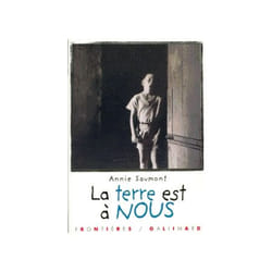 La terre est a nous