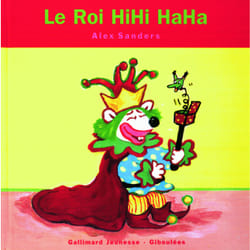 Le roi HiHi HaHa