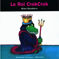 Le roi crokcrok