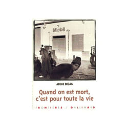 Quand on est mort, c'est pour toute la vie