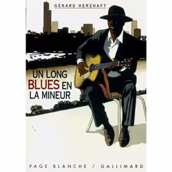 ISBN Un long blues en la mineur, Français, 168 pages