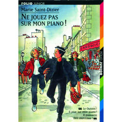 Ne jouez pas sur mon piano !