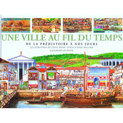 Une ville au fil du temps