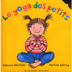 ISBN Le yoga des petits, Français, 28 pages