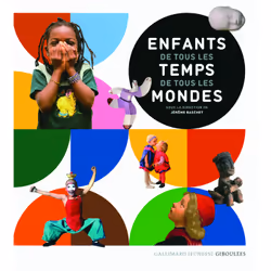 ISBN Enfants de tous les temps, de tous les mondes, Français, 512 pages