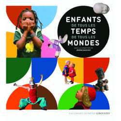 Enfants de tous les temps, enfants de tout les mondes