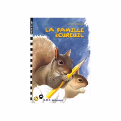 ISBN La Famille Écureuil, Français, 154 pages