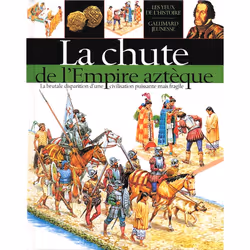 ISBN La chute de l'Empire aztèque, Français, 48 pages