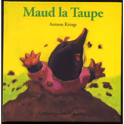 ISBN Maud la taupe, Français, 28 pages