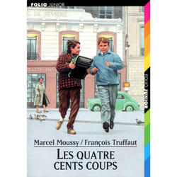 Les quatre cents coups - recit d'apres le film  de francois truffaut