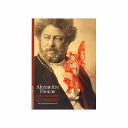 ISBN Alexandre Dumas ou les aventures d'un romancier, Français, 128 pages