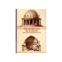 Les Architectes de la liberté