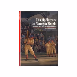 ISBN Les Gladiateurs du Nouveau Monde, Français, 176 pages