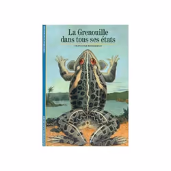 ISBN La Grenouille dans tous ses états, Français, 112 pages