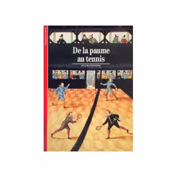 ISBN De la paume au tennis, Français, 144 pages