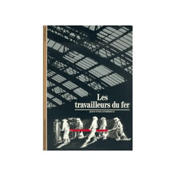 Les travailleurs du fer