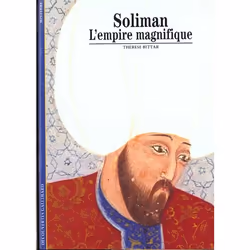 ISBN Soliman L'Empire Magnifique, Encyclopédie, Français, Livre broché