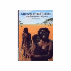 ISBN L'Homme avant l'Homme, Français, 160 pages