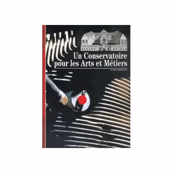 ISBN Un Conservatoire pour les Arts et Métiers, Français, 128 pages