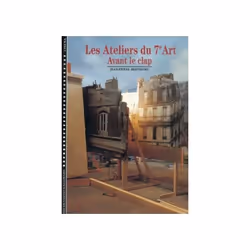 ISBN Les Ateliers du 7ᵉ art, Français, 144 pages