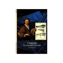 Couperin - le musicien des rois