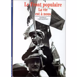 ISBN Le Front Populaire La Vie Est A Nous, Encyclopédie, Français, Livre broché
