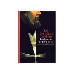 Les chevaliers de Malte : Des hommes de fer et de loi