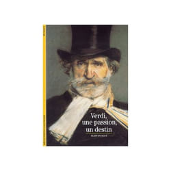 Verdi, une passion, un destin