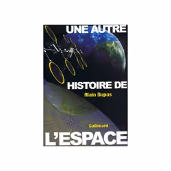 ISBN Une autre histoire de l'espace, Français, 320 pages