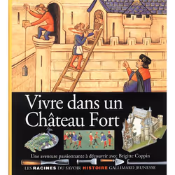 ISBN Vivre dans un château fort, Français, 42 pages