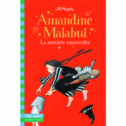 ISBN Amandine Malabul, la sorcière ensorcelée, Français, 160 pages