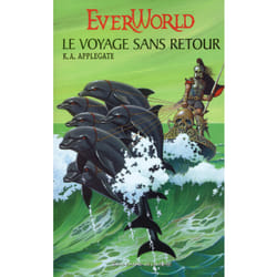 Everworld Tome 3 - le voyage sans retour