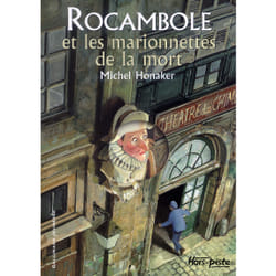 Rocambole Tome 2 : Rocambole et les marionnettes de la mort