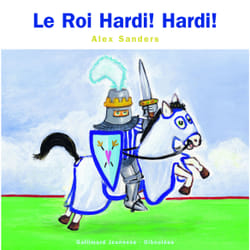 Le roi hardi hardi
