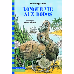 ISBN Longue vie aux dodos, Français, 128 pages