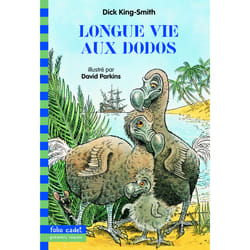 Longue vie aux dodos