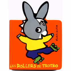ISBN Les rollers de Trotro, Français, 12 pages