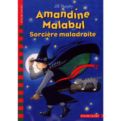 Amandine malabul sorciere maladroite