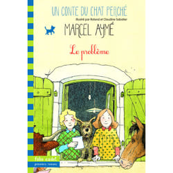Le probleme - un conte du chat perche