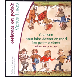 ISBN Chanson pour faire danser en rond les petits enfants et autres poèmes, Français, 44 pages